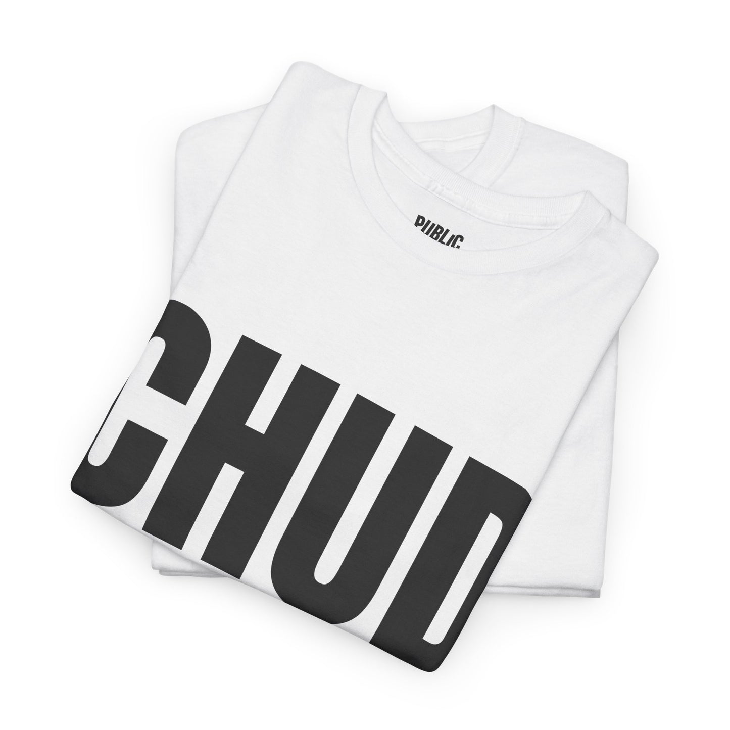 CHUD – Funny Internet Slang T-Shirt