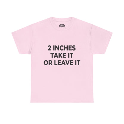 2 Inches