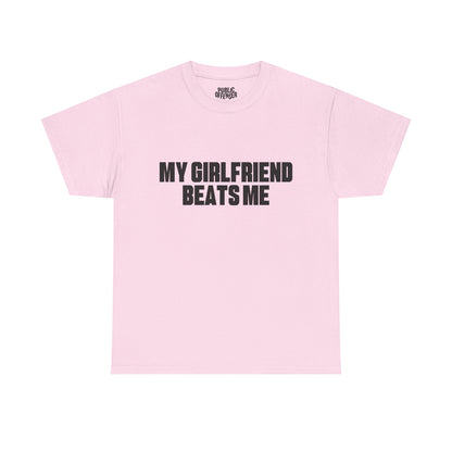 My gf beats me