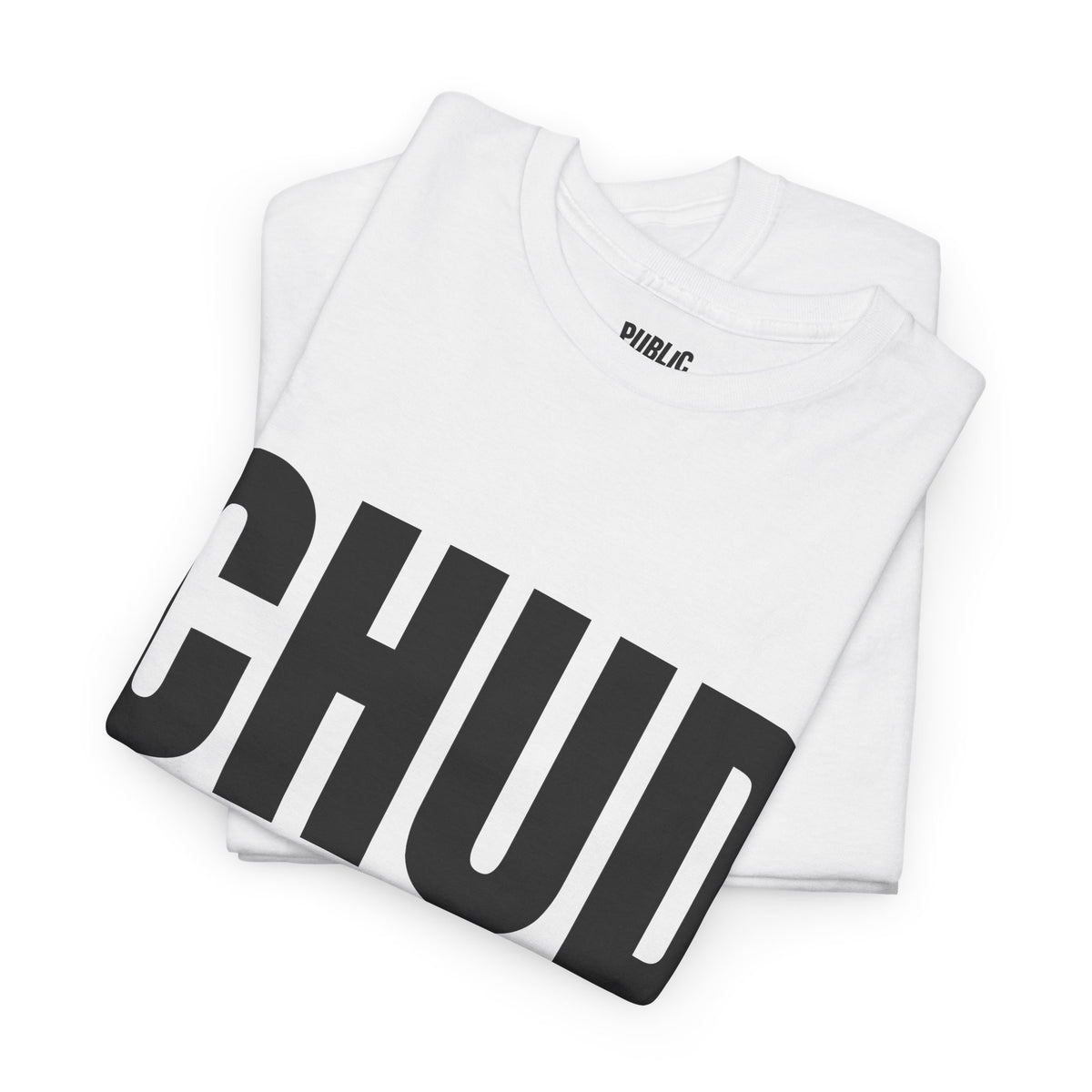 CHUD – Funny Internet Slang T-Shirt