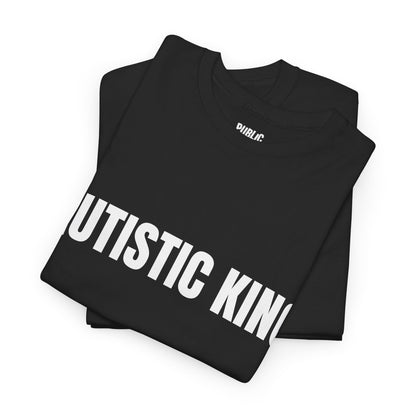 Autistic King – Funny Neurodivergent T-Shirt
