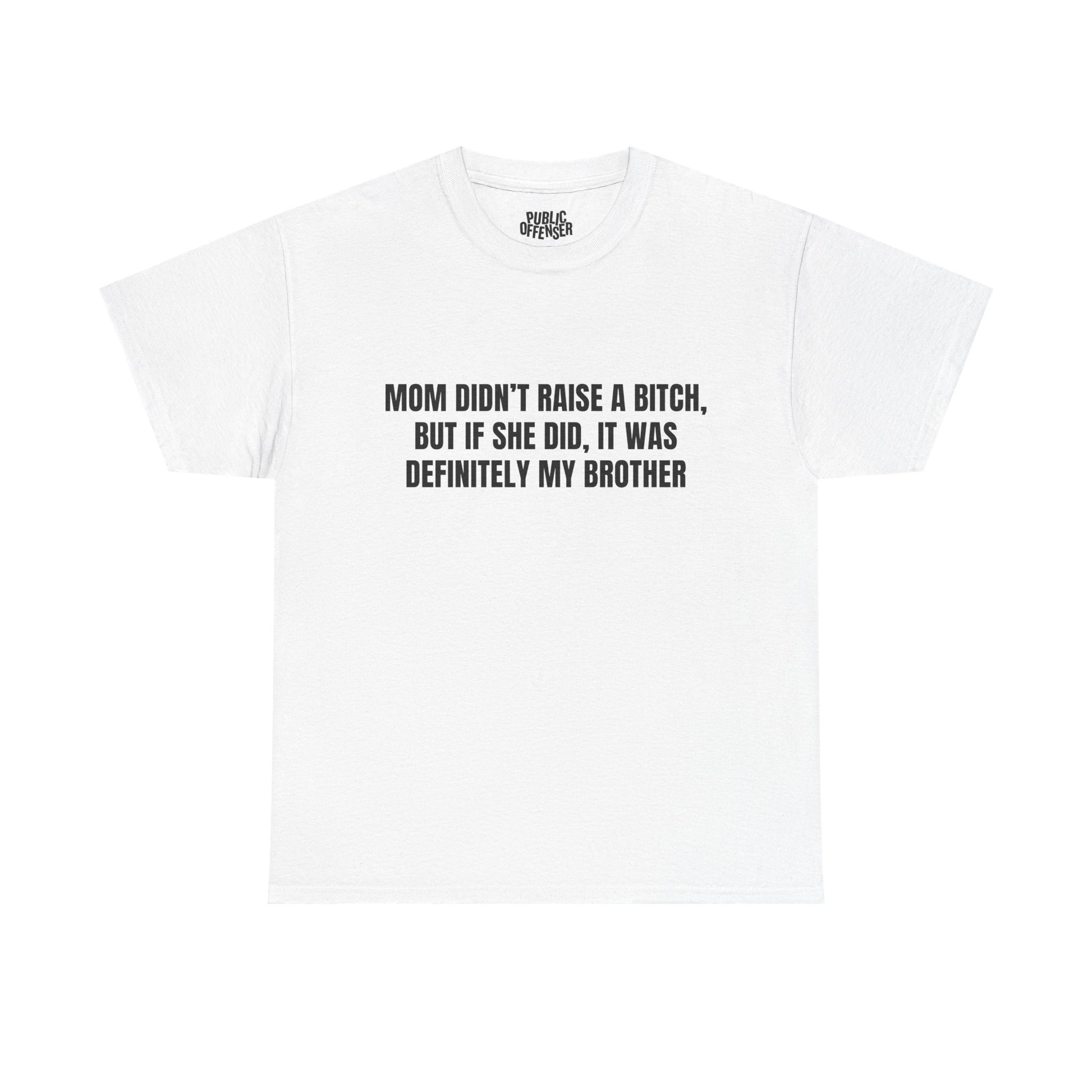 Brother funny meme reaction t-shirt alternate color, heavy cotton unisex tee