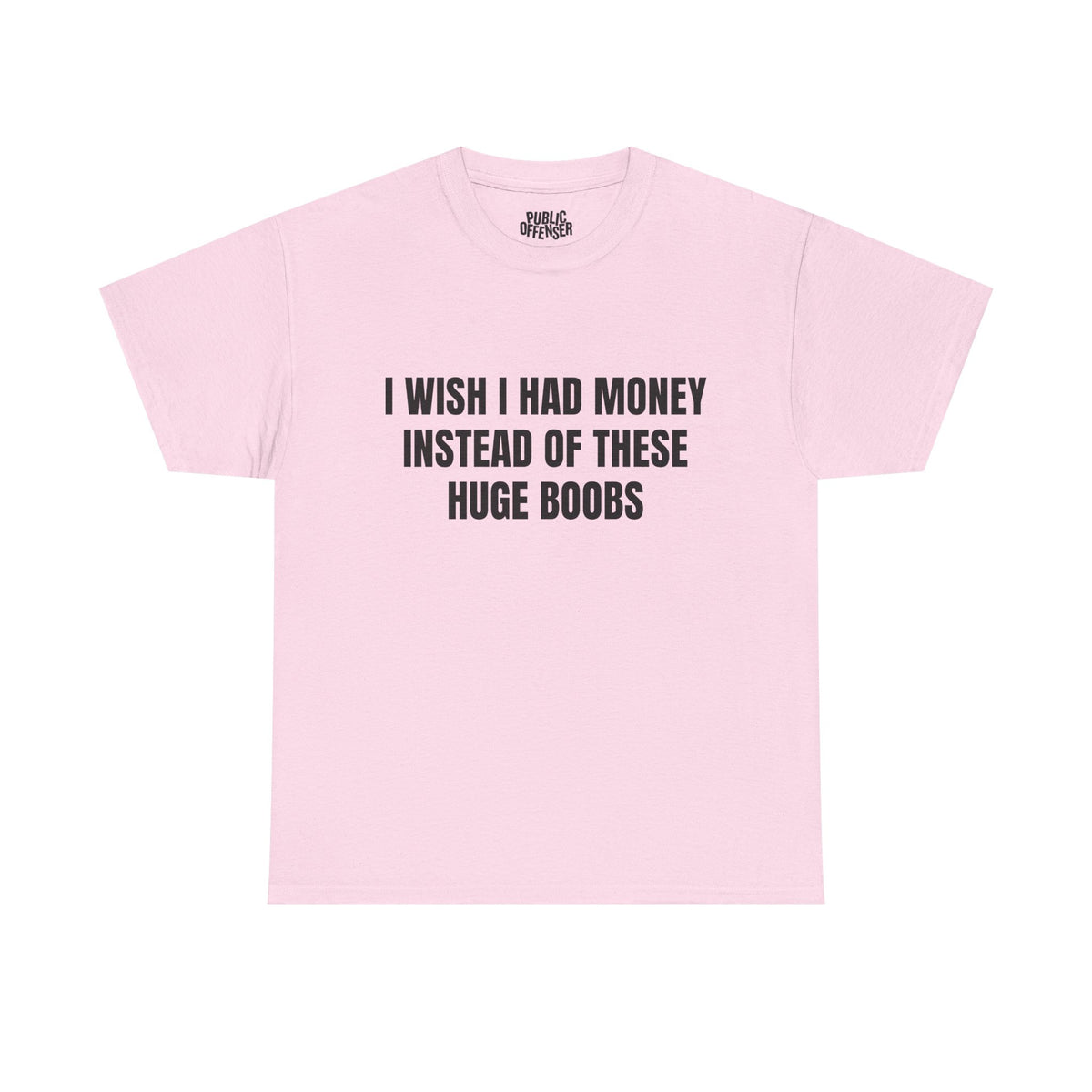 Huge Boobs – Funny Adult Humor Novelty T-Shirt