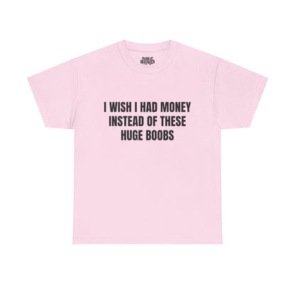 Huge Boobs – Funny Adult Humor Novelty T-Shirt