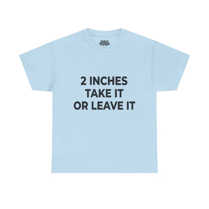 2 Inches