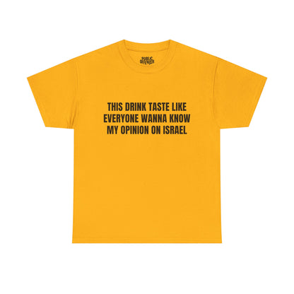 My Opinion ?!?!! – Funny Sarcastic Reaction T-Shirt