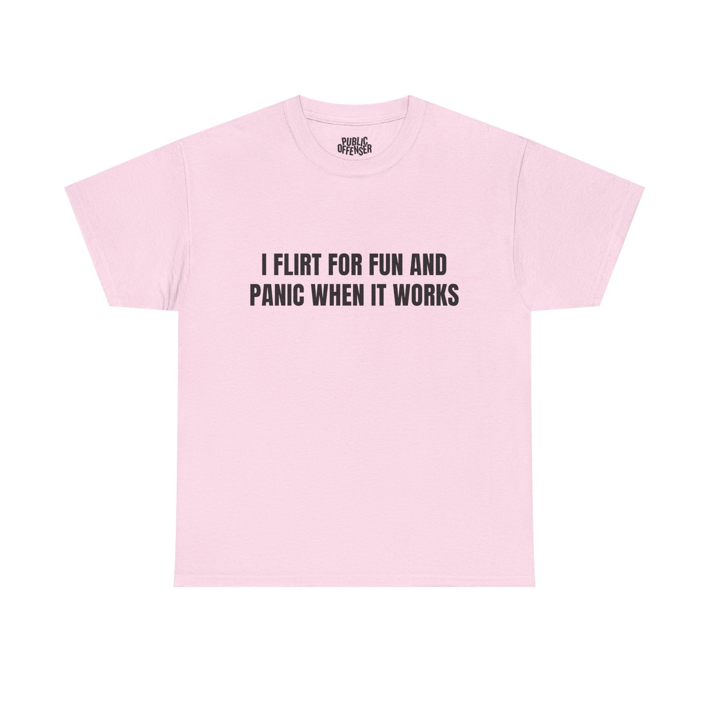 Flirt For Fun – Funny Sarcastic T-Shirt