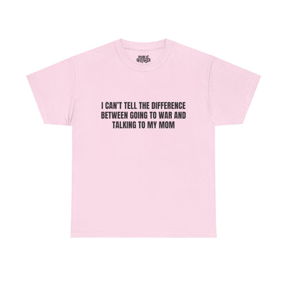 Going To War With My Mom – Funny Family Drama T-Shirt