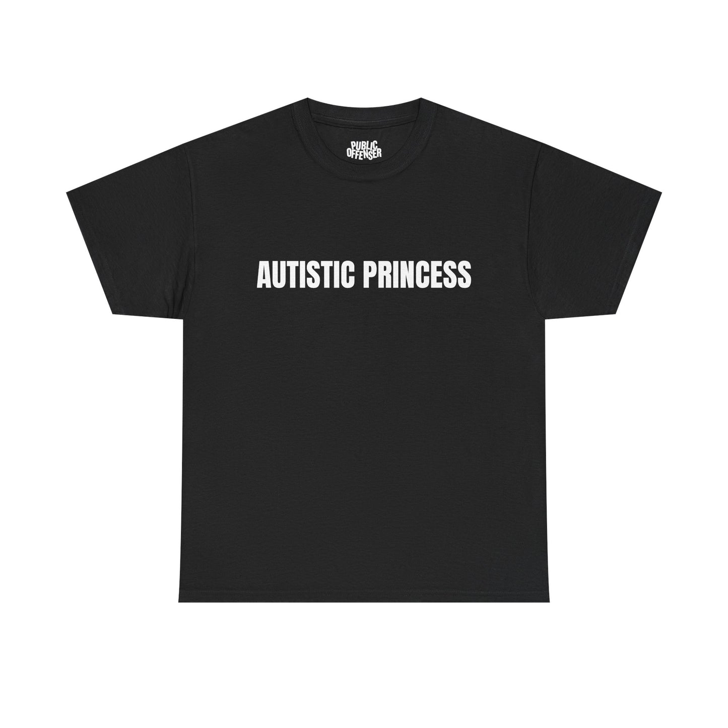 Autistic Princess funny neurodivergent t-shirt alternate color, heavy cotton unisex tee
