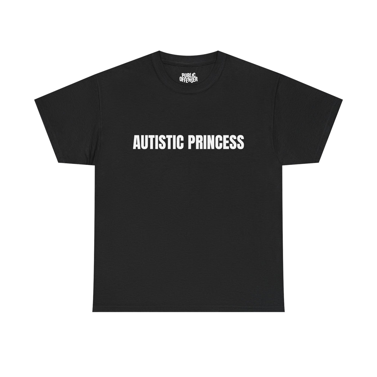 Autistic Princess funny neurodivergent t-shirt alternate color, heavy cotton unisex tee