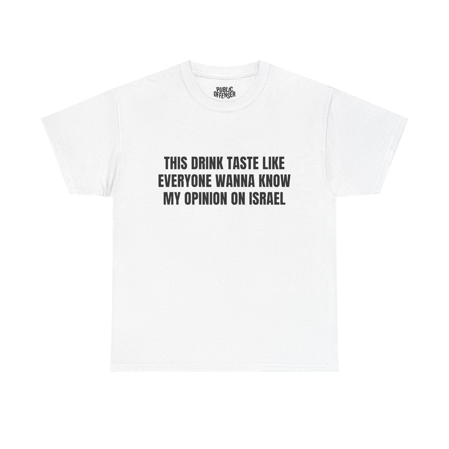 My Opinion funny sarcastic reaction t-shirt front view, heavy cotton unisex tee