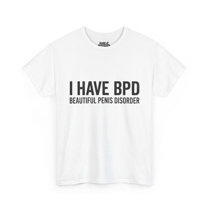I have BPD