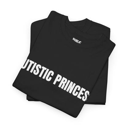 Autistic Princess – Funny Neurodivergent T-Shirt
