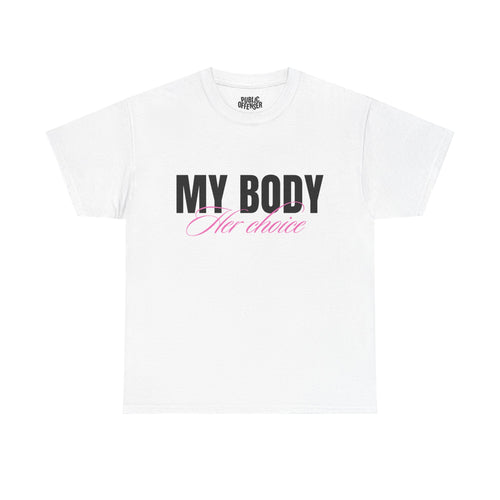 Her Choice funny statement t-shirt front view, heavy cotton unisex tee