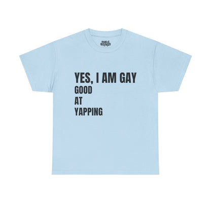 Yes, I'm Gay – Funny Pride T-Shirt