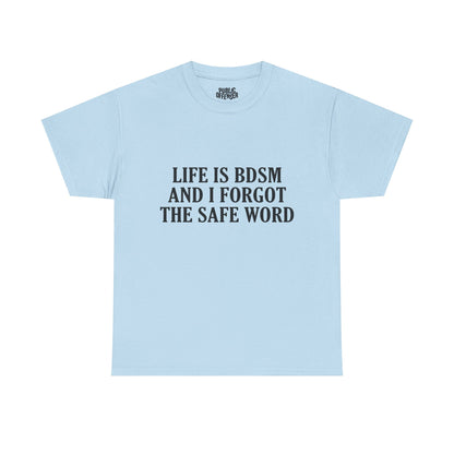 Life Is BDSM