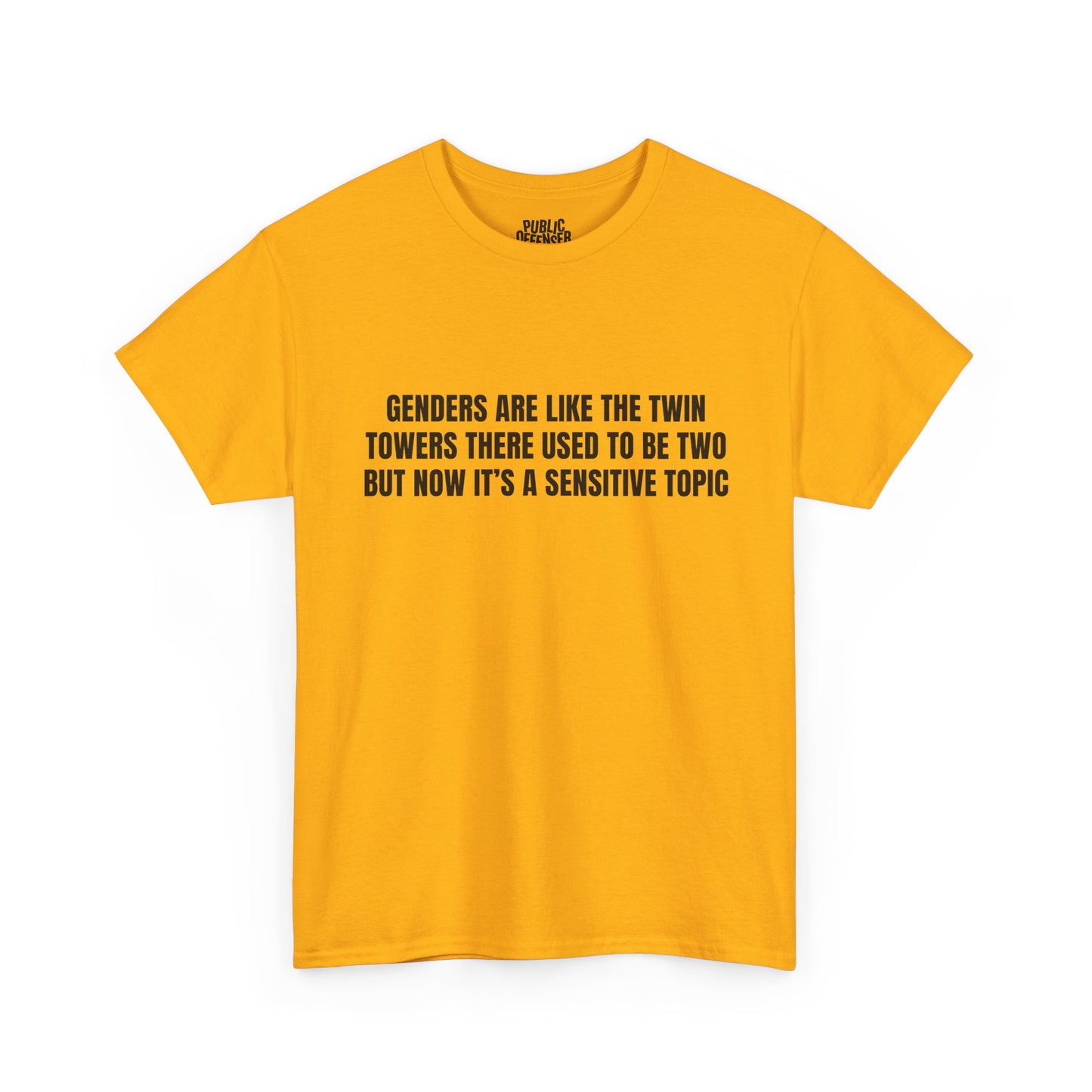 Sensitive Topic – Funny Sarcastic T-Shirt