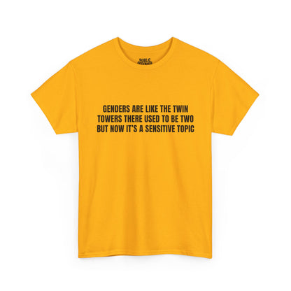 Sensitive Topic – Funny Sarcastic T-Shirt