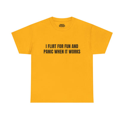 Flirt For Fun – Funny Sarcastic T-Shirt