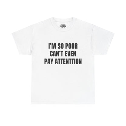 Can't Pay Attention funny ADHD t-shirt alternate color, heavy cotton unisex tee