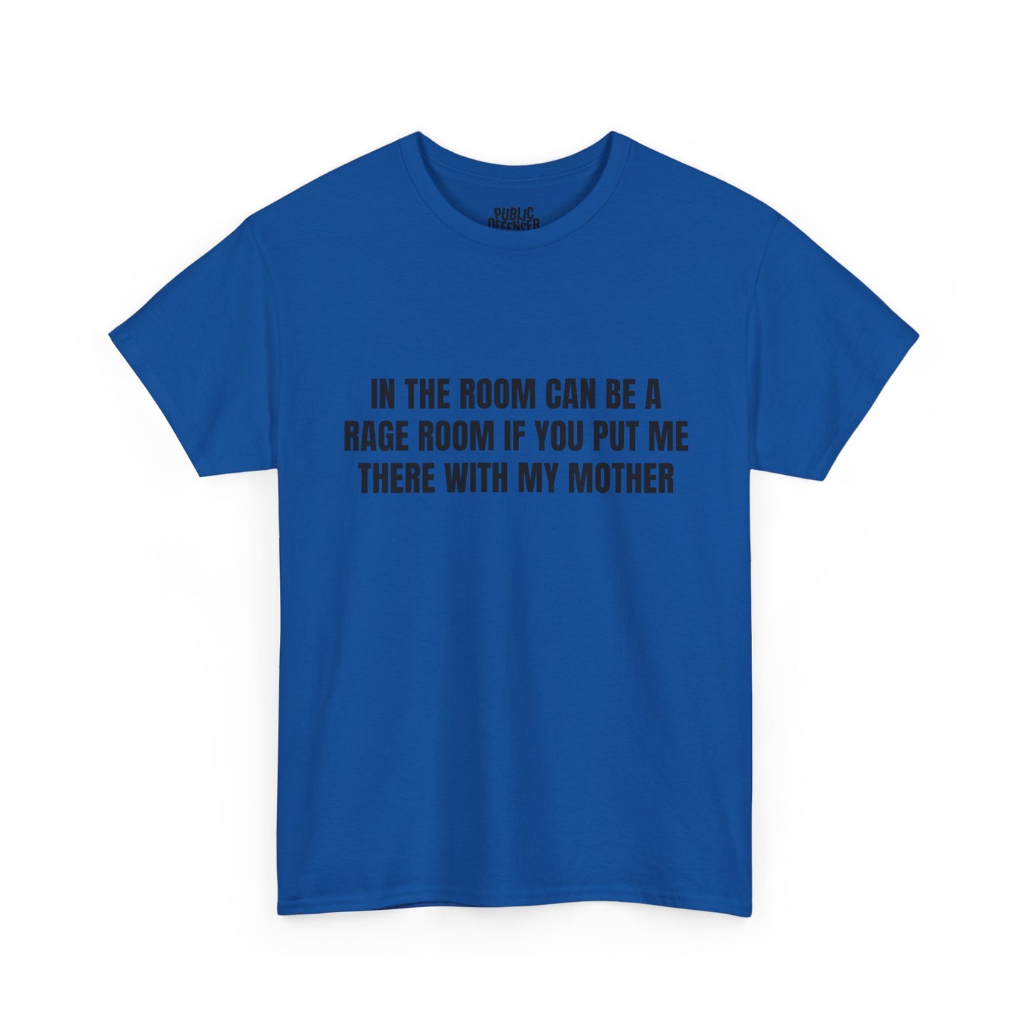 Mother Rage – Funny Angry Mom T-Shirt