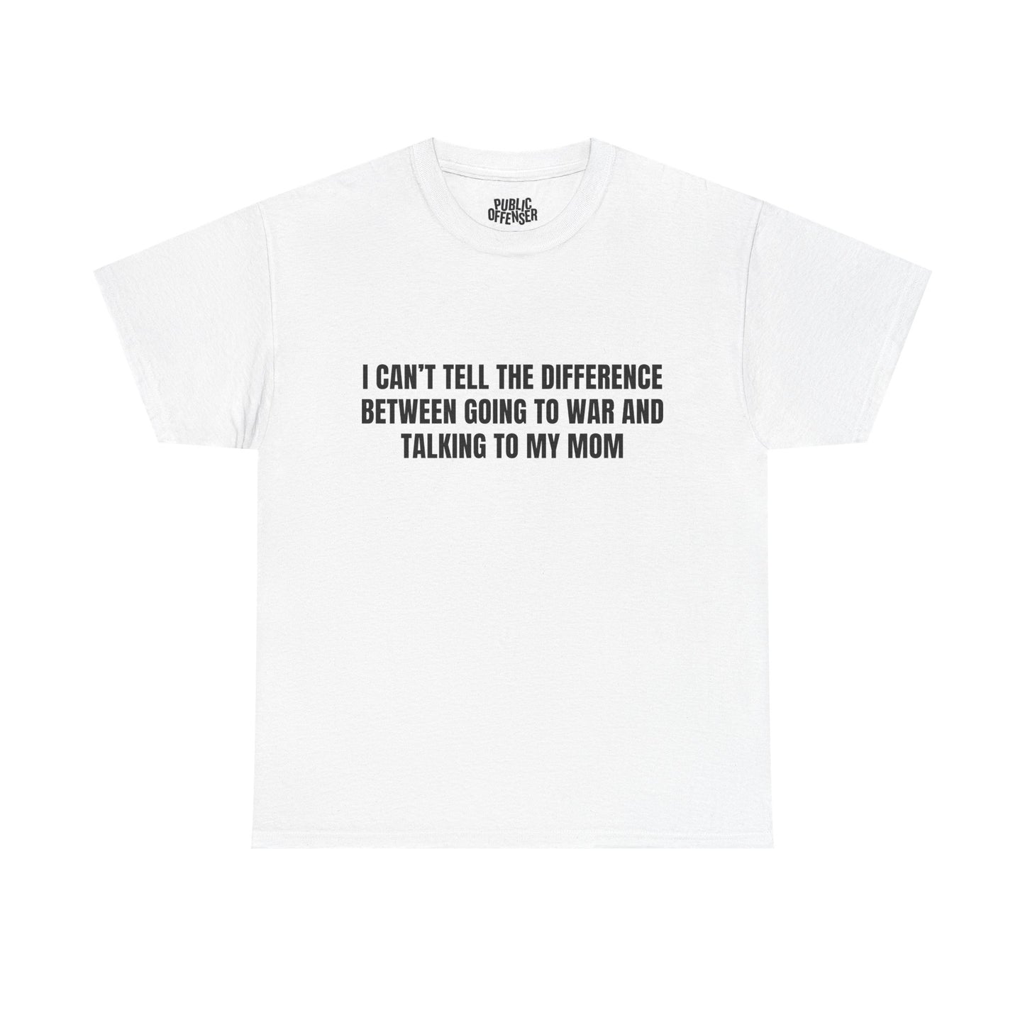 Going To War With My Mom funny family drama t-shirt alternate color, heavy cotton unisex tee