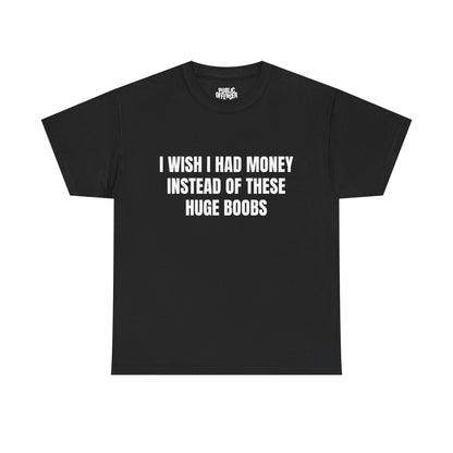 Huge Boobs funny adult humor novelty t-shirt front view, heavy cotton unisex tee