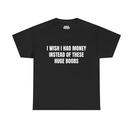 Huge Boobs funny adult humor novelty t-shirt front view, heavy cotton unisex tee