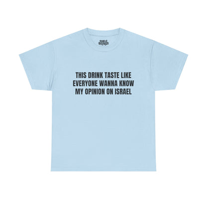 My Opinion ?!?!! – Funny Sarcastic Reaction T-Shirt