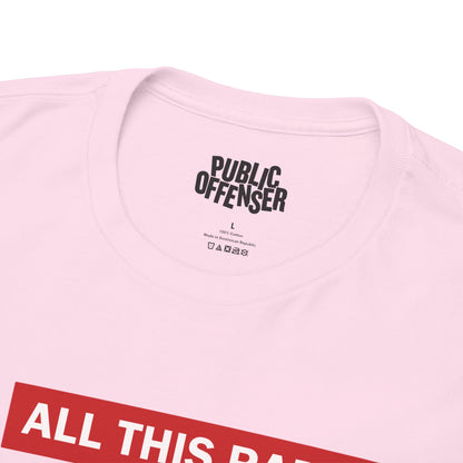All This Radio – Funny Absurd Meme T-Shirt