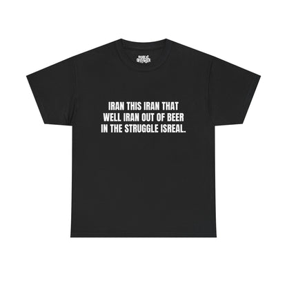 Out Of Beer funny drinking t-shirt front view, heavy cotton unisex tee
