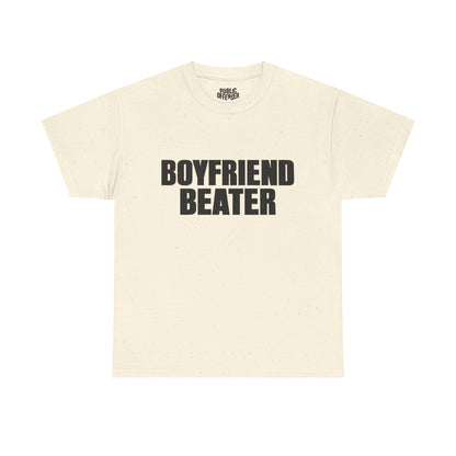 Boyfriend Beater