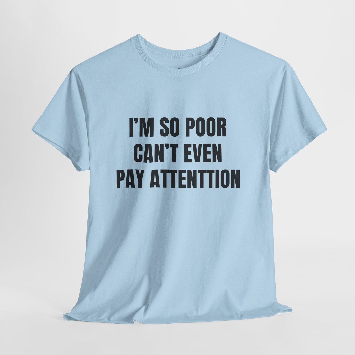 Can't Pay Attention – Funny ADHD T-Shirt