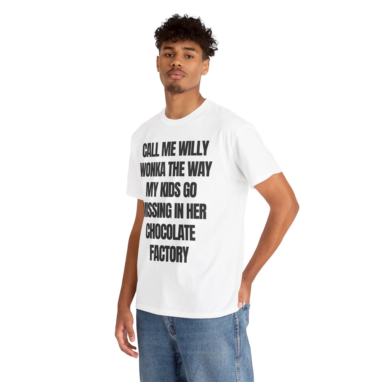 call me willy wonka the way my kids go missing in her chocolate factory