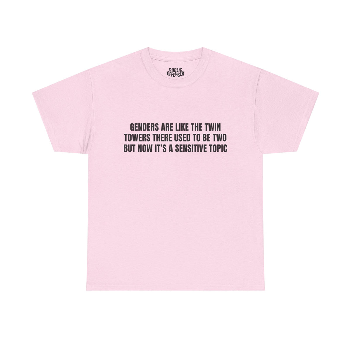Sensitive Topic – Funny Sarcastic T-Shirt