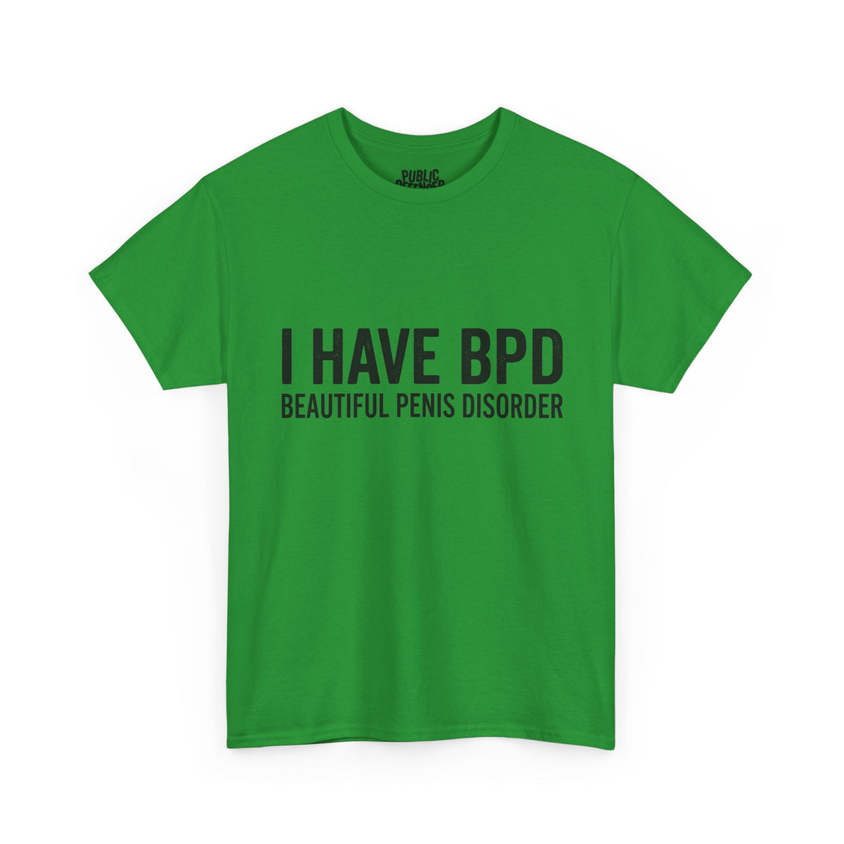 I have BPD