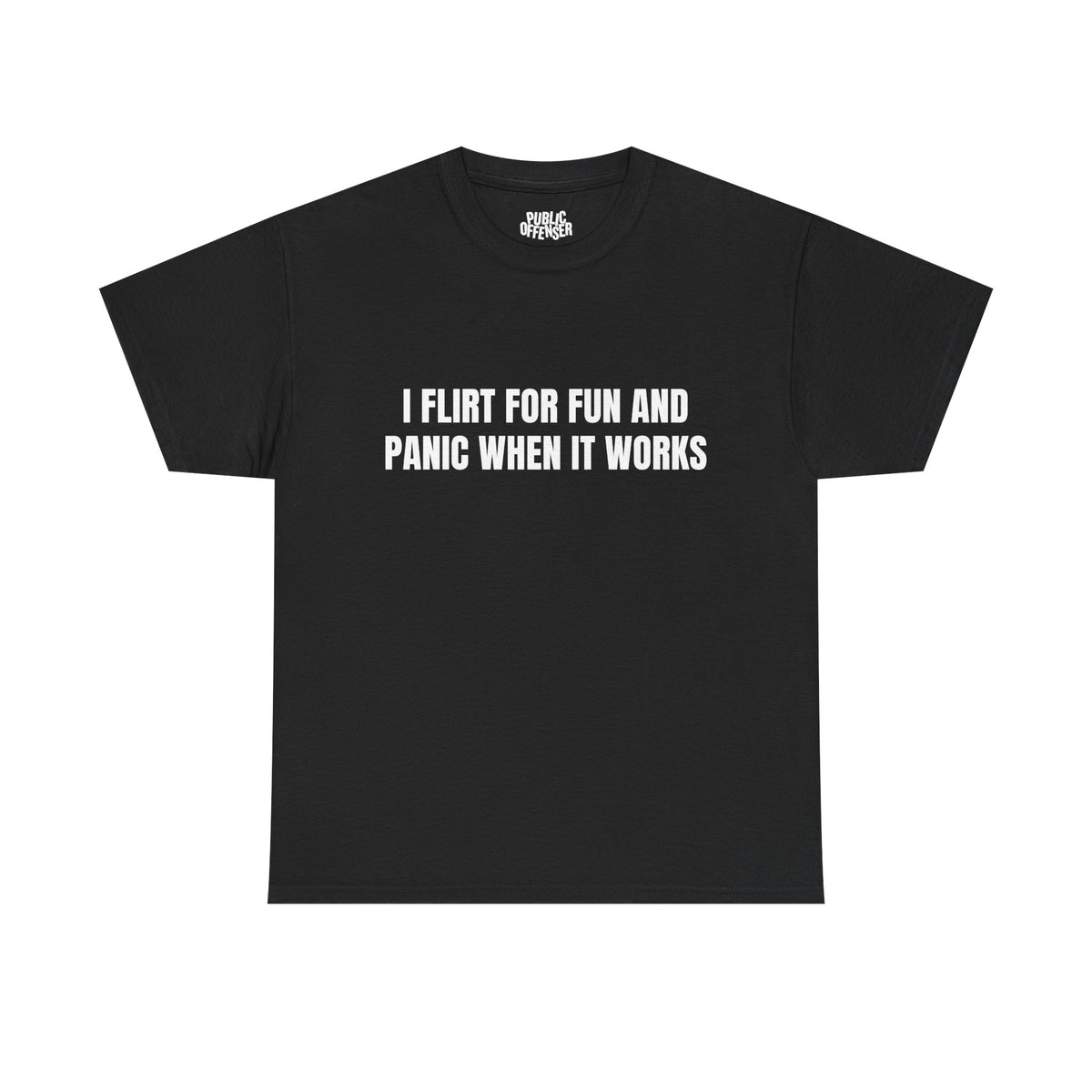 Flirt For Fun funny sarcastic t-shirt alternate color, heavy cotton unisex tee