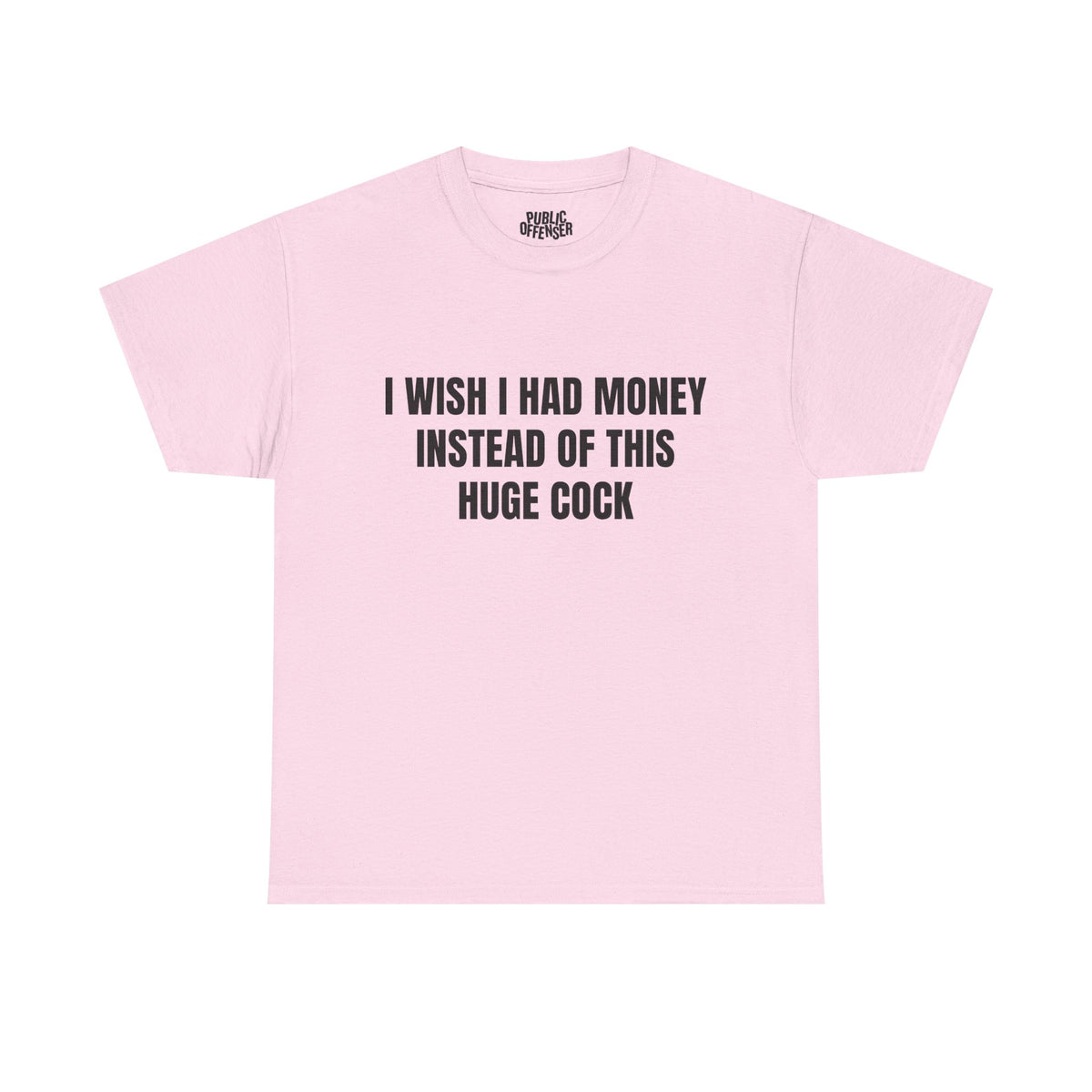 Huge Cock – Funny Adult Humor Novelty T-Shirt