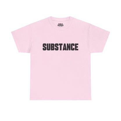 Substance – Funny Minimalist Sarcastic T-Shirt
