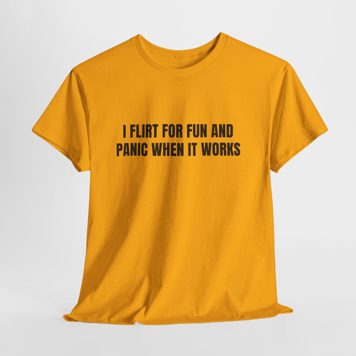 Flirt For Fun – Funny Sarcastic T-Shirt