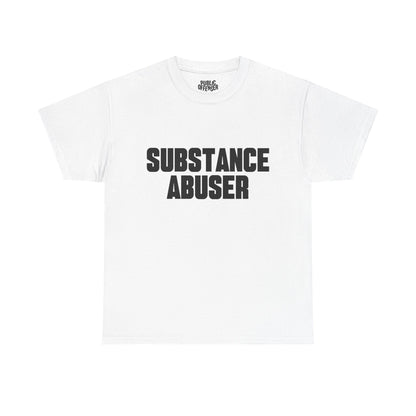 Substance Abuser funny sarcastic statement t-shirt alternate color, heavy cotton unisex tee