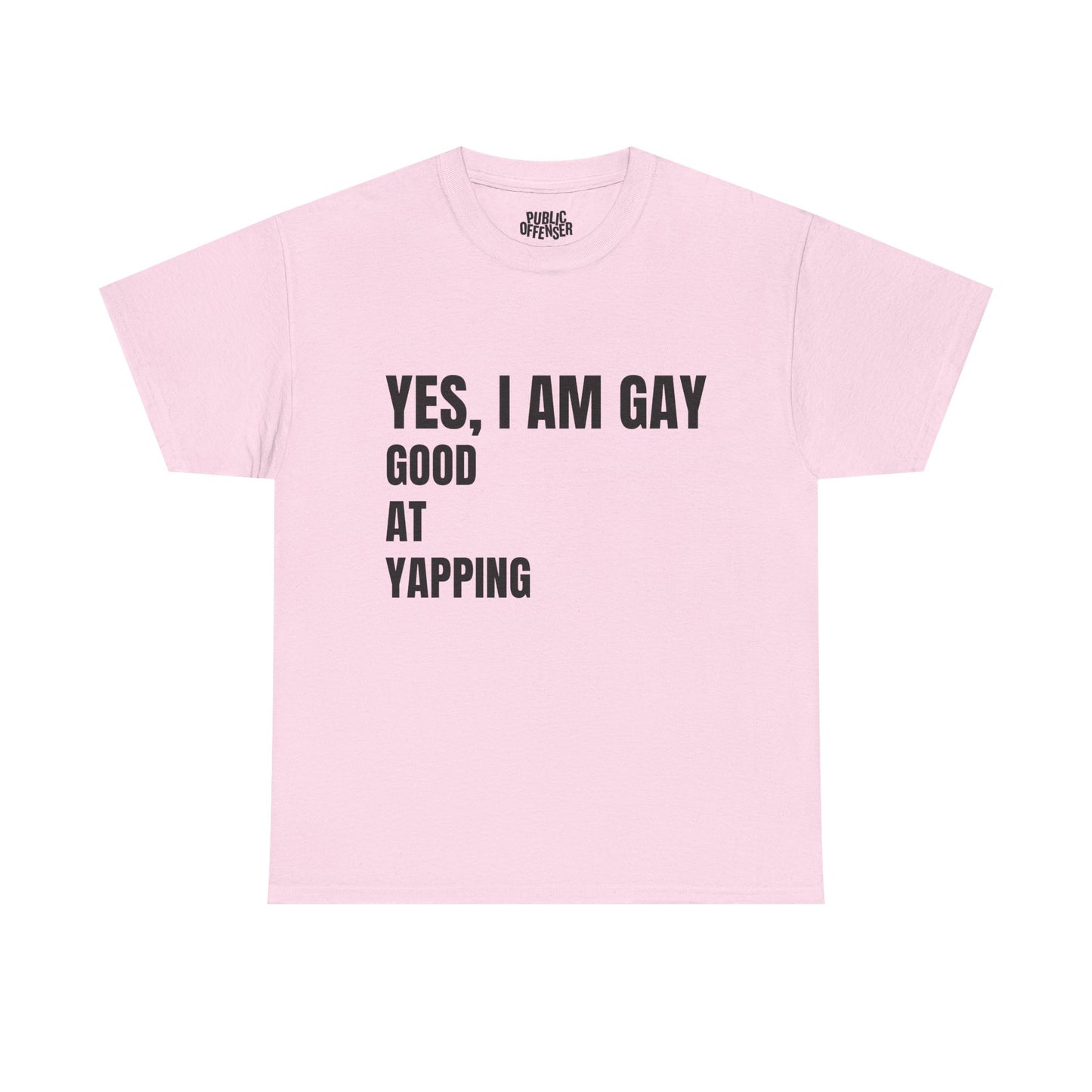 Yes, I'm Gay – Funny Pride T-Shirt