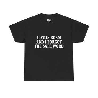 Life Is BDSM