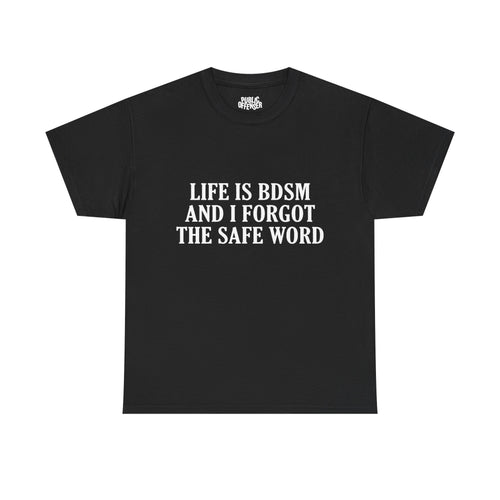 Life Is BDSM