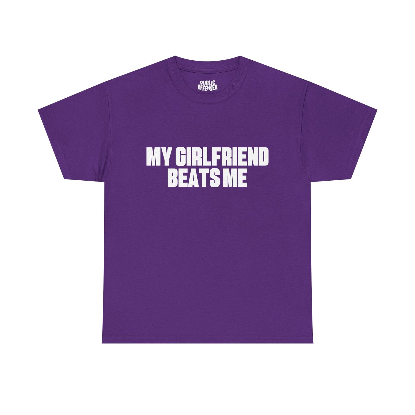 My gf beats me