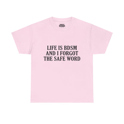 Life Is BDSM