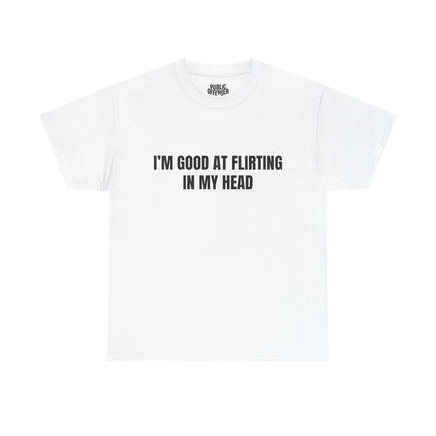 Good At Flirting funny sarcastic t-shirt alternate color, heavy cotton unisex tee