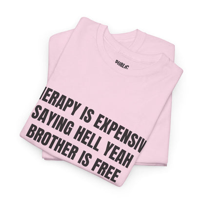 Hell Yeah Brother – Funny Meme Reaction T-Shirt