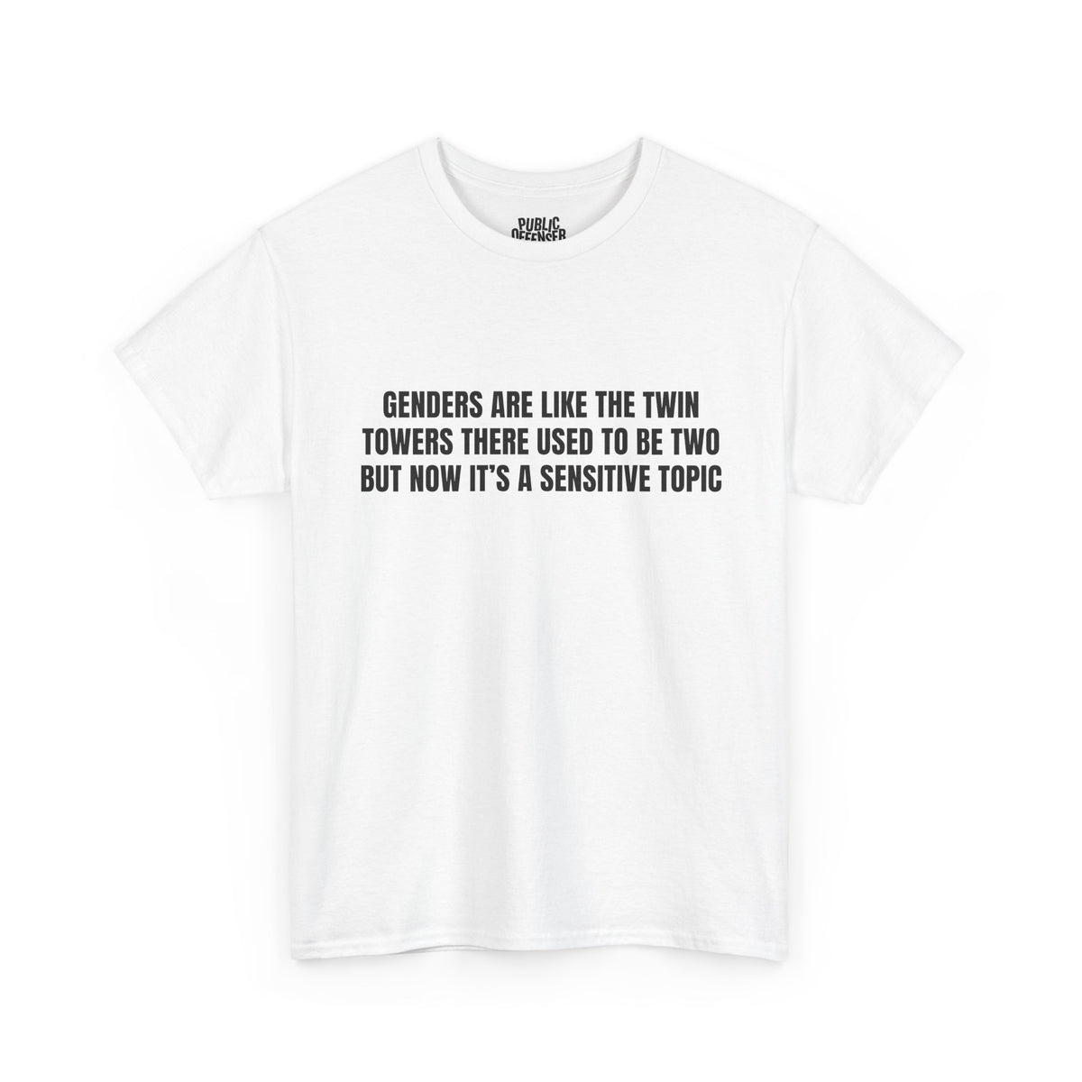 Sensitive Topic – Funny Sarcastic T-Shirt
