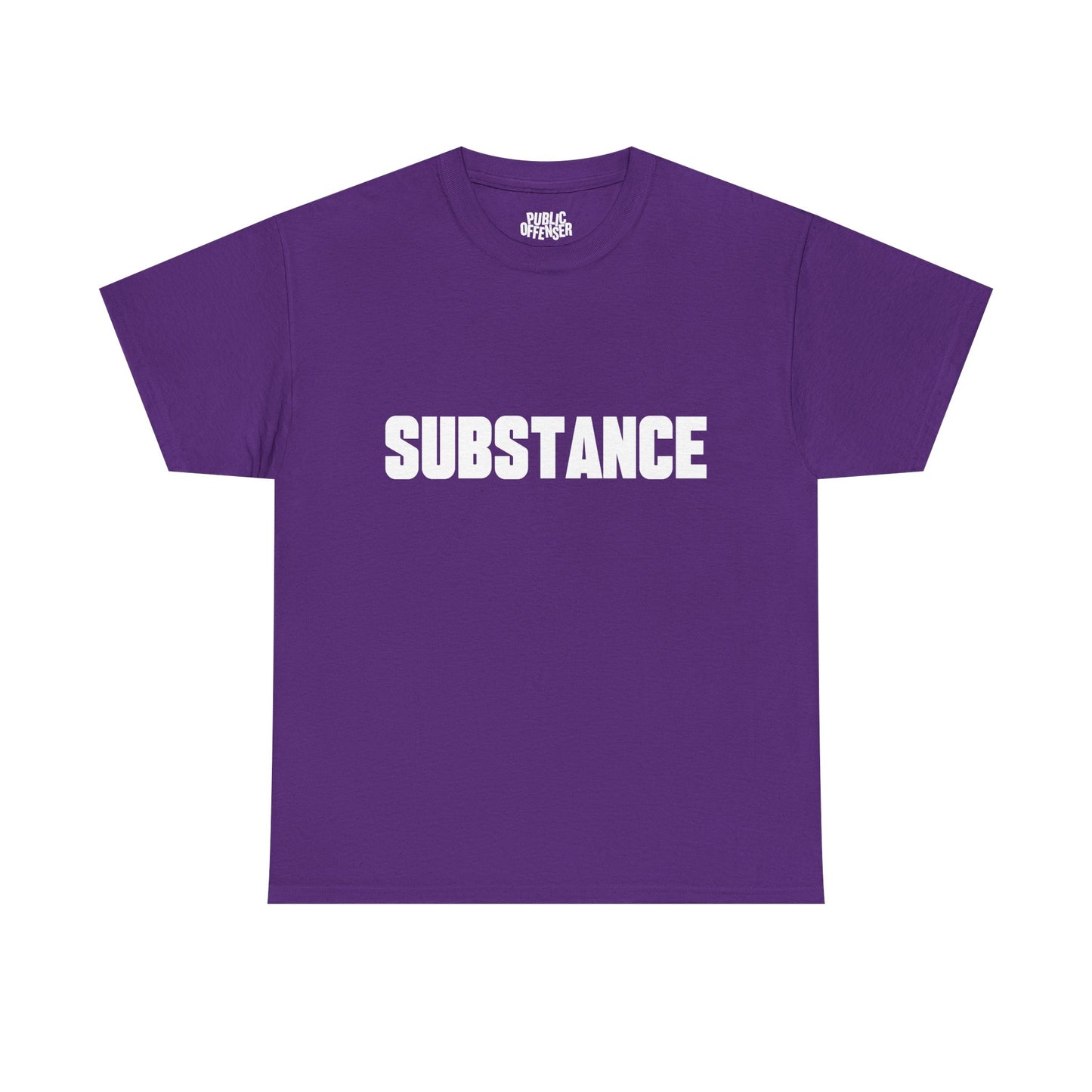 Substance – Funny Minimalist Sarcastic T-Shirt